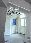 Slavné pražské vily /1.vyd/