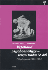 Vztahová psychoanalýza - zjevení a tradice (2.díl) (Příspěvky z let 1991 - 1994) - obálka