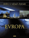 Svět, v němž žijeme 1.díl - Evropa