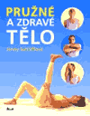Pružné a zdravé tělo - obálka