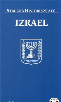 Obálka titulu Izrael - stručná historie států