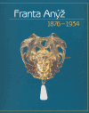 Obálka titulu Franta Anýž 1876-1934