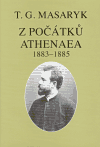 Z počátků Athenaea (Texty z let 1883-1885) - obálka