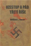 Vzestup a pád Třetí říše (Dějiny nacistického Německa) - obálka