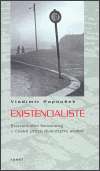 Existencialisté - obálka