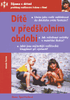 Dítě v předškolním období - obálka
