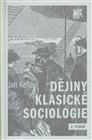 Dějiny klasické sociologie