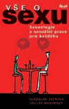 Vše o sexu (Sexuologie a sexuální praxe pro každého) - obálka
