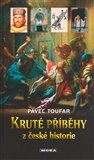 Kruté příběhy z české historie - obálka