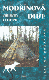 Modřínová duše (Sibiřský cestopis) - obálka