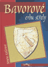 Bavorové erbu střely - obálka