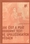 Jak číst a psát odborný text ve společenských vědách