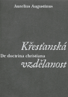 Křesťanská vzdělanost (De doctrina christiana) - obálka