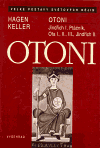 Otoni (Jindřich I. Ptáčník, Ota I., II., III., Jindřich II.) - obálka