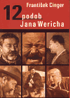 12 podob Jana Wericha
