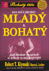 Do důchodu mladý a bohatý (Jak získat majetek a nikdy o něj nepřijít) - obálka