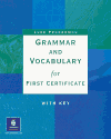 Grammar and Vocabulary for First Certificate