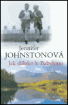 Jak daleko k Babylonu - obálka
