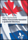 Dějiny francouzsko-kanadské a quebecké literatutry - obálka