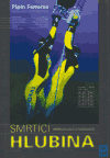 Smrtící hlubina (Příběh o lásce a posedlosti) - obálka
