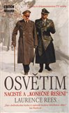 Osvětim - Nacisté a 'konečné řešení' - obálka
