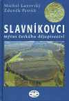 Slavníkovci (váz.) (Mýtus českého dějepisectví) - obálka
