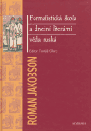 Formalistická škola a dnešní literární věda ruská