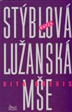 Lužanská mše 1 - Vita brevis - obálka
