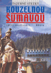 Kouzelnou Šumavou - obálka