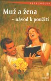 Muž a žena - návod k použití - obálka