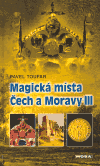 Magická místa Čech a Moravy III - obálka