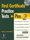 First Certificate Practice Tests Plus 2 + CD