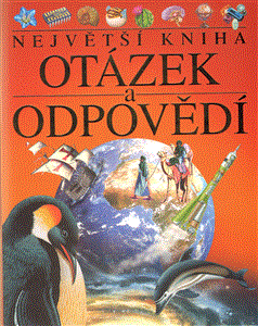 Obálka titulu Největší kniha otázek a odpovědí