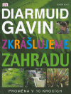 Zkrášlujeme zahradu (Proměna v 10 krocích) - obálka