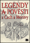 Legendy a pověsti z Čech a Moravy - obálka