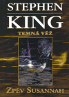 Temná věž VI - Zpěv Susannah (Temná věž VI.) - obálka