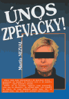 Únos zpěvačky! - obálka