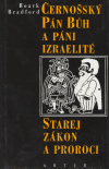 Obálka titulu Černošský Pán Bůh a páni izraelité, Starej zákon a proroci