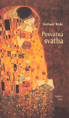 Posvátná svatba (Symbol a zkušenost lidského zrání) - obálka