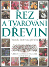 Řez a tvarování dřevin - obálka