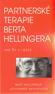 Partnerské terapie Berta Hellingera (Jak žít v lásce) - obálka