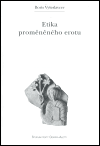 Etika proměněného erotu - obálka