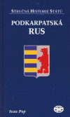 Podkarpatská Rus - stručná historie států - obálka
