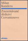 Zneuznávané dědictví Cervantesovo - obálka