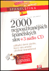 2000 nejpoužívanějších španělských slov + 3 audio CD - obálka