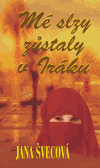 Mé slzy zůstaly v Iráku - obálka