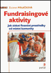 Fundraisingové aktivity (Jak získávat finanční prostředky od místní komunity) - obálka