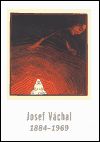 Obálka titulu Josef Váchal 1884-1969