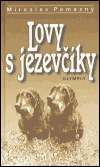 Lovy s jezevčíky - obálka
