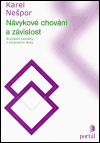 Obálka titulu Návykové chování a závislost